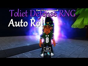 Toilet Defense RNG Script | Auto Roll