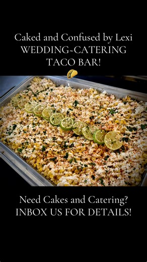 WEDDING CAKED AND CONFUSED BY LEXI = TACO BAR! 🌮! I am loving this spread we did at Navy Lake last night! We have a huge menu to choose from! NEED CAKES OR CATERING FOR ANY EVENT INBOX US FOR DETAILS! ♥️ #cakedandconfusedbylexi #wedding #weddinginspiration #weddingday #daymakers #weddinginspo #catering #CateringDoneRight | Caked and Confused by Lexi