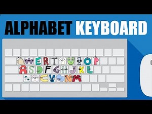 Alphabet Lore Keyboard A-Z