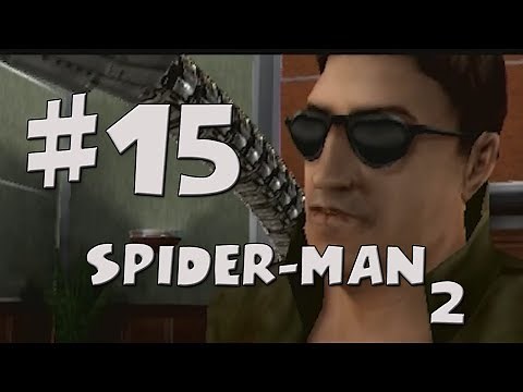 Spider-Man 2 Walkthrough Ending - Doc Ock Boss Battle