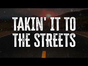 The Doobie Brothers - Takin' It to the Streets | Lyrics