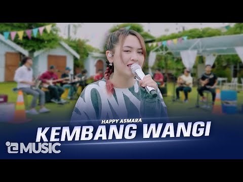HAPPY ASMARA - KEMBANG WANGI (Official Live Music Video)