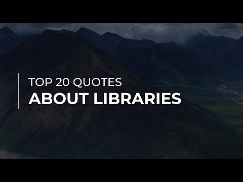 TOP 20 Quotes about Libraries | Quotes for Photos | Quotes for the Day