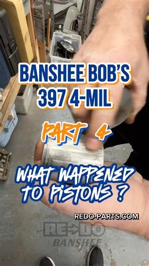 Banshee Bob’s 397 4-Mil - P4 - What happened to the pistons ?