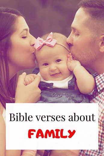 30+ Bible Verses About Family Love and Unity: (Scriptures)