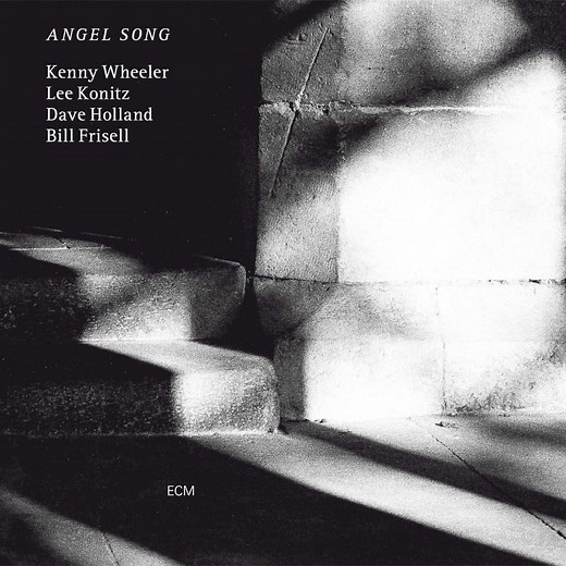 Kenny Wheeler, Lee Konitz, Dave Holland and Bill Frisell - Angel Song