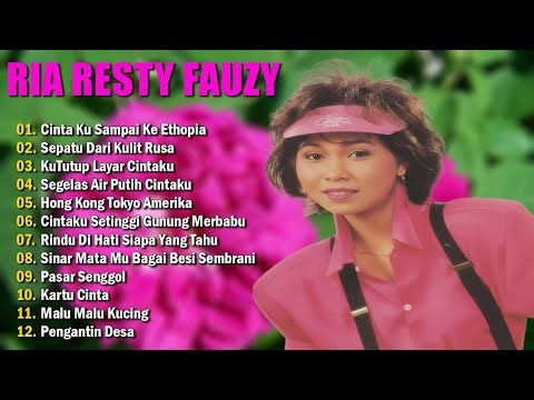 Ria Resty Fauzy Full Album ❤️Lagu Nostalgia Paling Dicari 🎵 Tembang Kenangan nostalgia Indonesia