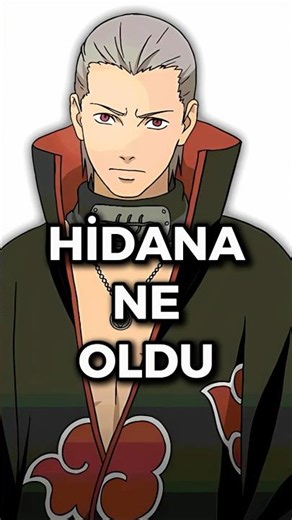 HİDANA NE OLDU? #anime #naruto #narutoshippuden #kishimoto #narutoedit #hidanakatsuki #akatsuki
