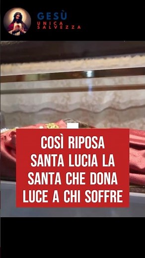 Così riposa Santa Lucia la santa che dona luce a chi soffre #santalucía #santalucía #lucia
