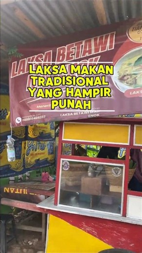 LAKSA, MAKANAN LEGENDARIS YANG HAMPIR PUNAH?!