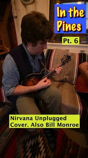 In the Pines, 6 #kurtcobain #coversong #duetsinging #mandolinplayer ‪@stankeach5703‬