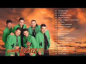 GRUPO LIBRA 30 ÉXITOS PARA SIEMPRE - LIBRA SUS MEJORES CANCIONES ROMÁNTICAS INOLVIDABLES