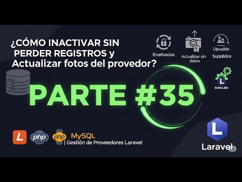 ¿Cómo Inactivar Sin Perder Registros y Actualizar fotos del proveedor? | Gestión de Proveedores