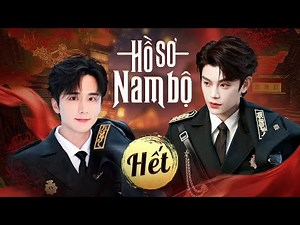 HỒ SƠ NAM BỘ - TẬP CUỐI | Đinh Vũ Hề, Trương Tân Thành | Đạo Mộ Bút Ký tiền truyện | Hỏa Dực Phi Phi