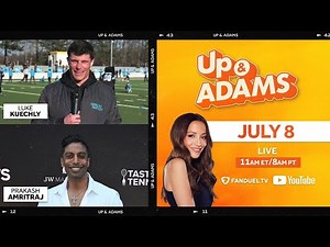 Up & Adams Show with Kay Adams | WE ARE BACK! Luke Kuechly & Prakash Amritraj | Monday July 8, 2024