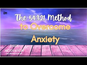 The 54321 Method for Anxiety: Try This Next Time You Need to Calm Down | Calming Techniques | Stress
