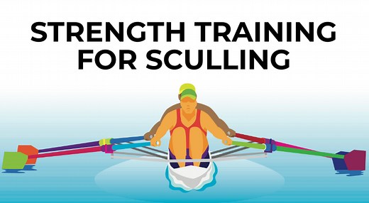 Strength Training for Sculling - Rowing Stronger