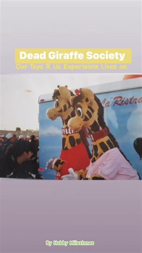 *****FRIENDLY REMINDER**** All- Just a refresher on why the Dead Giraffe Society was created……( see below) PURPOSE OF DEAD GIRAFFE SOCIETY 1.) A tribute to the original Toys R Us Dead Giraffe Society crew 2.) Place for the entire "R" Us Alumni alike to share their memories. Positive memories that we treasure and hold on to. 3.) Establish a positive environment to walk down memory lane....... This group will be maintained as a commercial free group ( with the exception of the Toys R Us commercial
