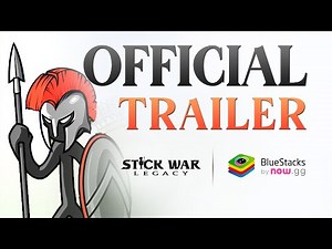 Stick War: Legacy Trailer | Play Now on BlueStacks!