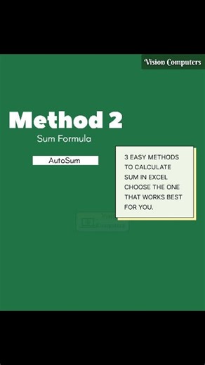 Sum Formula using 3 methods Learn 450 Excel Formulas /Functions #exceltips #msexceltips #exceltutorial #ExcelForBeginners #msexceltricks #AdvanceExcel #exceltricks #msexcel #excelshortcuts #excelformula #microsoftexcel #learnexcel #Excel #excelbasics #spreadsheets | Vision Computers