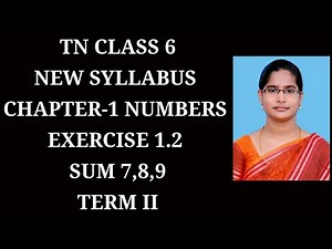 6th std maths ch-1 Numbers | Term-2 Ex-1.2 (7,8,9) sums |samacheer 2020
