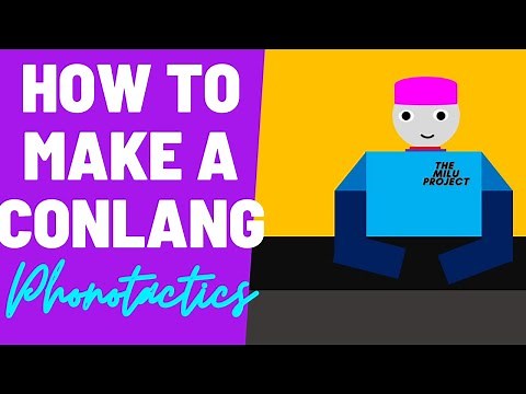 How to make a conlang | Phonotactics