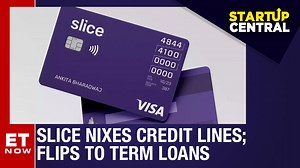 Slice Nixes Credit Lines; Flips To Term Loans | ET Now