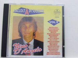 Nino D'Angelo - Raccolta Di Successi Vol. 9