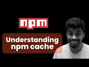 Understanding npm cache and purging| NPM - Complete Beginners Guide | Rohan Prasad