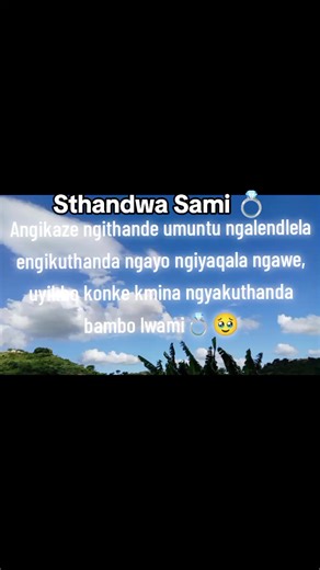 Sthandwa Sami: Uthando Olungapheli