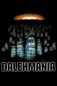 Dalekmania (1995) - Movie