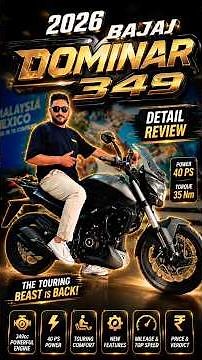 2026 Bajaj Dominar 349cc 🔥 Price, Power & All Changes | Worth It?