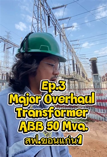 Major Overhaul of ABB 50 MVA Transformer