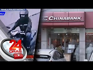 Lone robber takes P600K from bank with 2 guards | 24 Oras