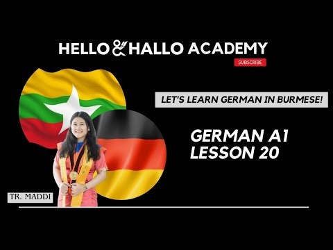 German A1- Lesson 20 (Myanmar-German)
