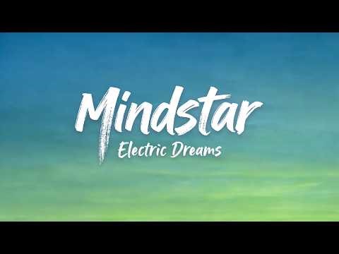 Mindstar - Electric Dreams (Lyrics)