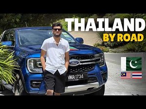 THAILAND BORDER CROSSING & COMPLETE ROAD TRIP EXPERIENCE