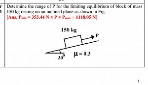 Determine the range of P for the limiting equilibrium of block ... | Filo