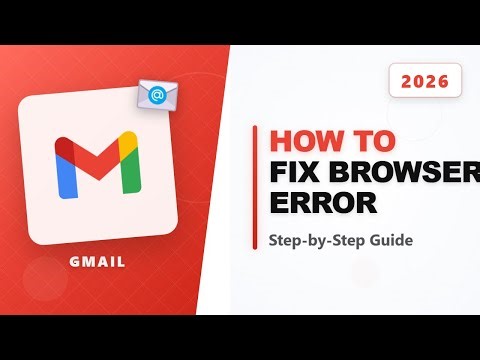 How To Fix Gmail Browser Not Supported