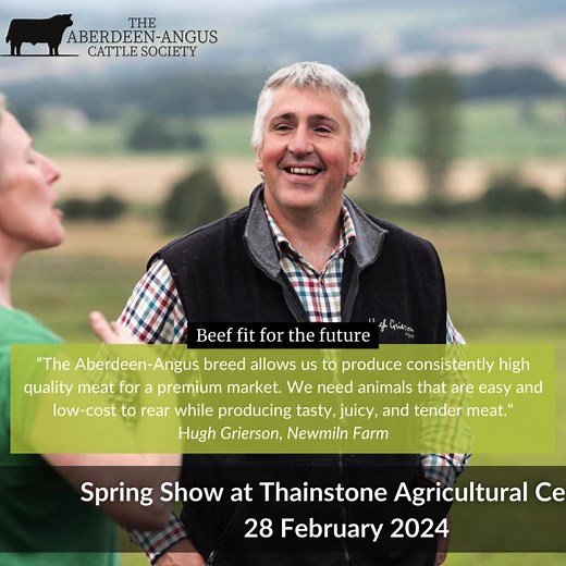 Are you thinking about Aberdeen-Angus to boost your farms performance and profitability? Come along to Thainstone Spring Show on 28 February for the bull and female sale. Some of the many desirable traits the breed offers, include: 🐮 Hardiness 🐮 Ability to thrive on grass-fed system 🐮 Calving ease 🐮 Good growth rates 🐮 Naturally polled 🐮 Consistent meat-eating quality https://rnas.org.uk/spring-show #BullSale #Aberdeen-Angus | Aberdeen-Angus Cattle Society