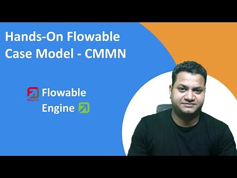 12- Flowable Hands-On | Case Management | Flowable CMMN