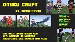Otaku Craft Minecraft Mod