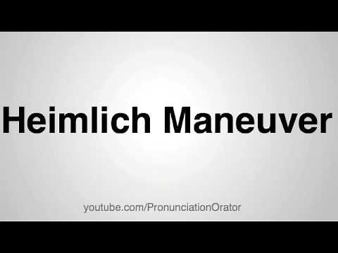 How to Pronounce Heimlich Maneuver