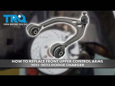 How to Replace Front Upper Control Arms 2011-2023 Dodge Charger