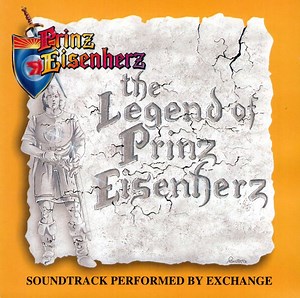Exchange - The Legend Of Prinz Eisenherz (Soundtrack Performed By Exchange)