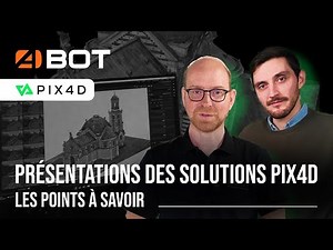 Présentation des solutions Pix4D – Le logiciel de photogrammétrie pour les pros du drone