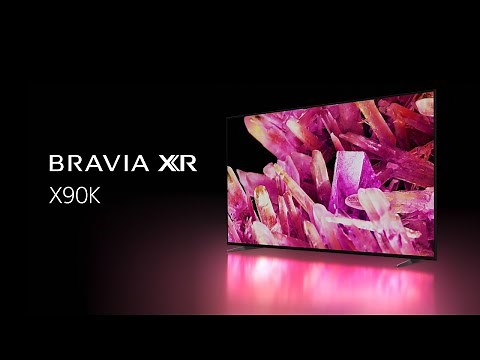 FIRST LOOK: Sony X90K BRAVIA XR™ TV