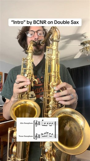 “Intro” by BCNR on Double Saxophone WITH SHEET MUSIC