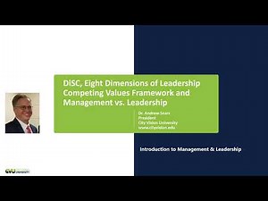 DiSC, Eight Dimensions of Leadership Competing Values Framework and Management vs. Leadership
