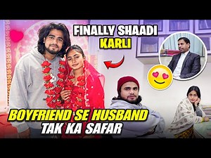 Finally Shaadi Kar || Boyfriend Se Husband Tak Ka Safar 💑 | swatilove18